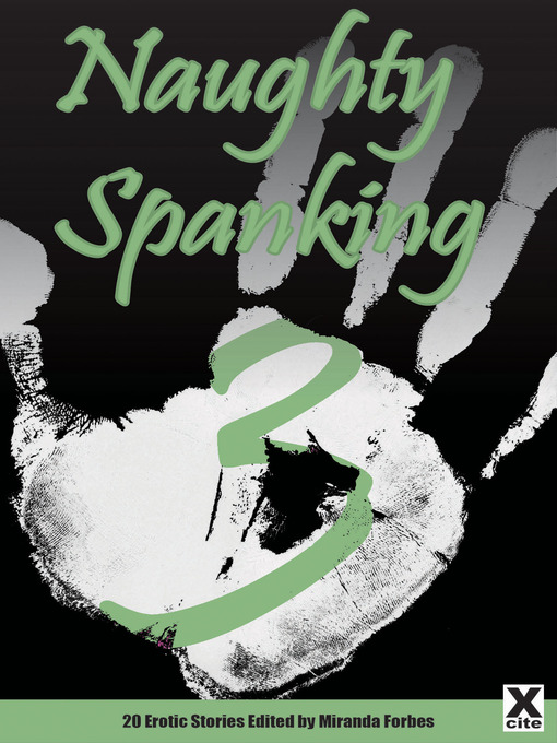 Title details for Naughty Spanking Three by Miranda Forbes - Wait list